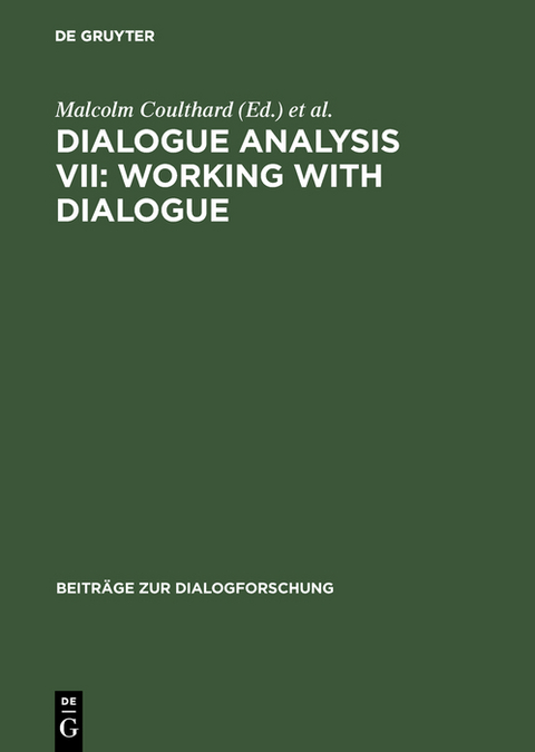 Dialogue Analysis VII: Working with Dialogue - 