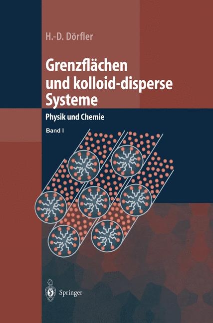 Grenzfl&auml;chen und kolloid-disperse Systeme - Hans-Dieter D&ouml;rfler