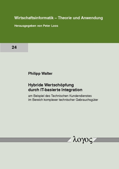 Hybride Wertsch&ouml;pfung durch IT-basierte Integration - Philipp Walter
