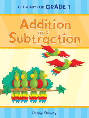 Addition and Subtraction - Penny Dowdy