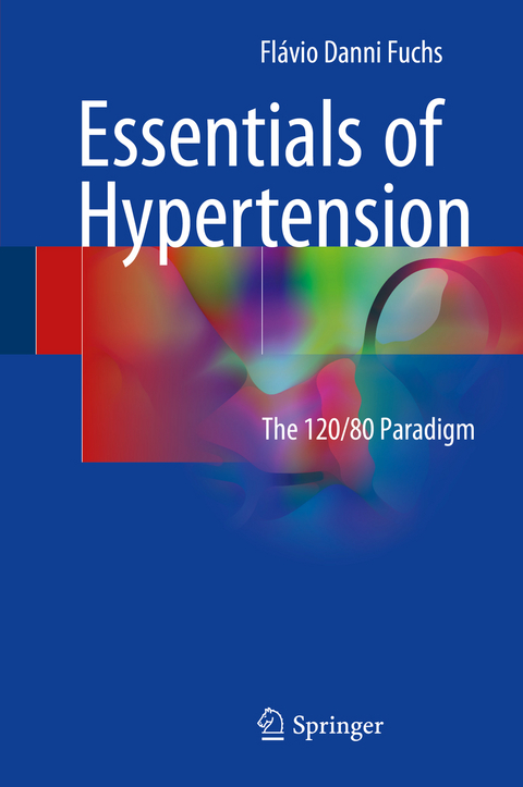 Essentials of Hypertension - Fl&aacute;vio Danni Fuchs