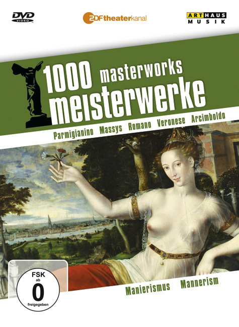 1000 Meisterwerke: Manierismus