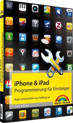 iPhone- & iPad-Programmierung für Einsteiger