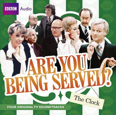 "Are You Being Served?": The Clock - 