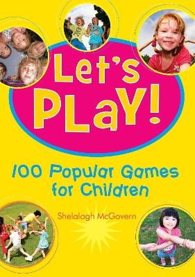 Let's Play! - Shelalagh McGovern