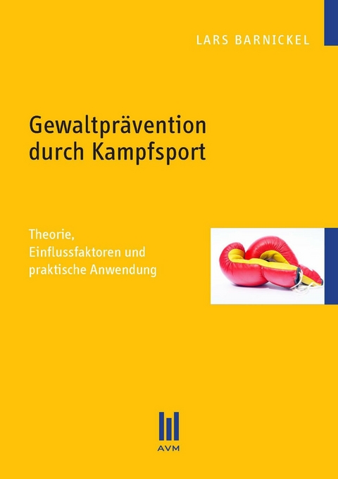 Gewaltpr&auml;vention durch Kampfsport - Lars Barnickel