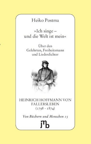 'Ich singe – und die Welt ist mein'