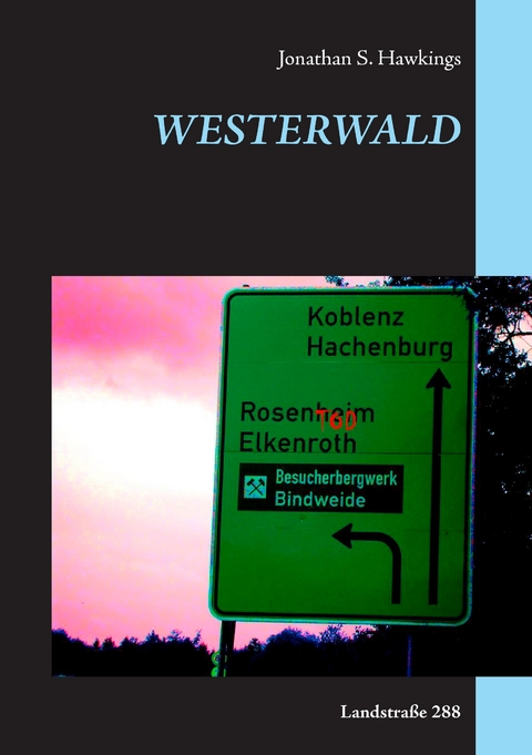 Westerwald - Jonathan S. Hawkings