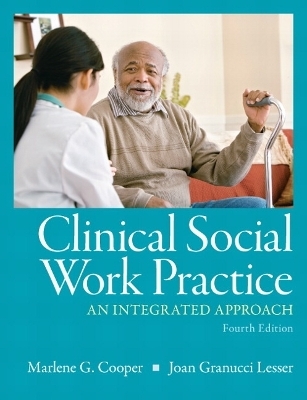 Clinical Social Work Practice - Marlene Cooper, Joan Granucci Lesser  Ph.D.