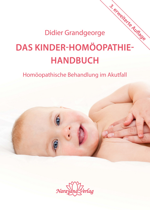 Das Kinder-Hom&ouml;opathie- Handbuch - Didier Grandgeorge