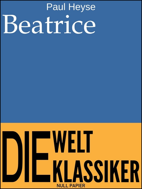 Beatrice - Paul Heyse