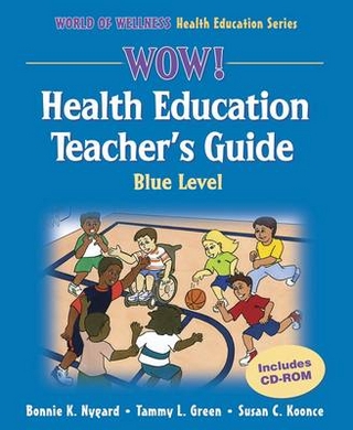 Wow! Health Education Teacher's Guide - Blue Level