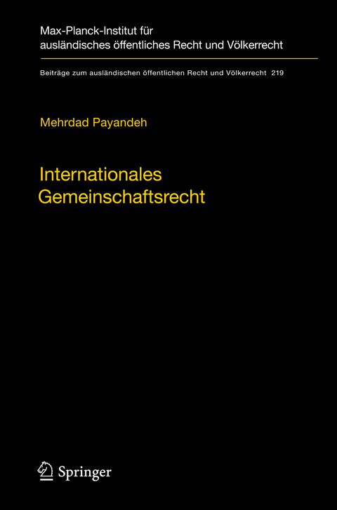 Internationales Gemeinschaftsrecht - Mehrdad Payandeh