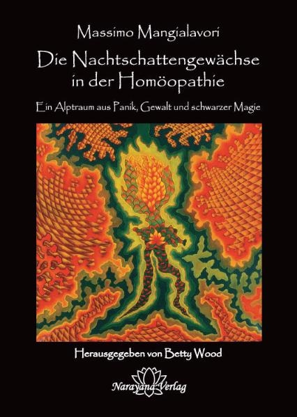 Die Nachtschattengew&auml;chse in der Hom&ouml;opathie - Massimo Mangialavori