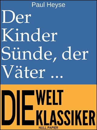 Der Kinder Sünde, der Väter Fluch