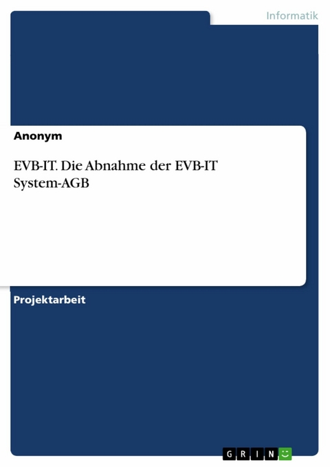EVB-IT. Die Abnahme der EVB-IT System-AGB