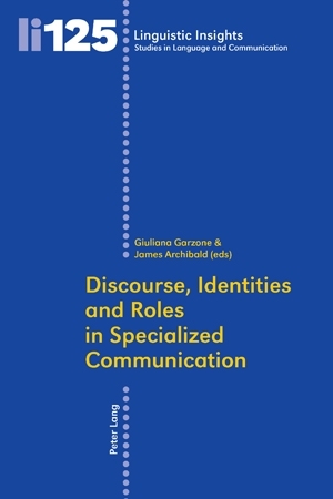 Discourse, Identities and Roles in Specialized Communication - 