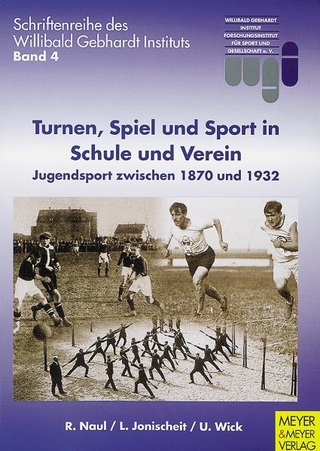 Turnen, Spiel und Sport in Schule und Verein