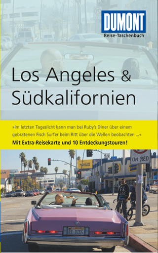 DuMont Reise-Taschenbuch Reiseführer Los Angeles & Südkalifornien