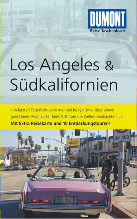 DuMont Reise-Taschenbuch Reiseführer Los Angeles & Südkalifornien