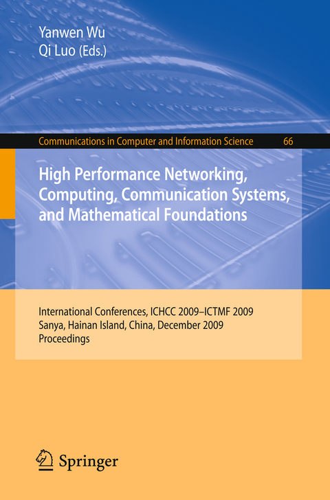 High Performance Networking, Computing, Communication Systems, and Mathematical Foundations - 