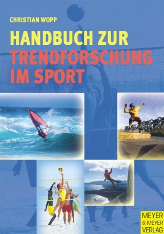 Handbuch zur Trendforschung im Sport