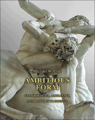 Ambitious Form - Michael W. Cole