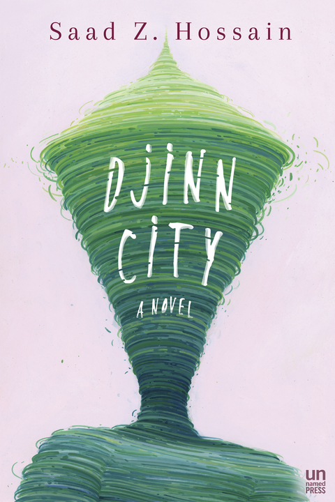 Djinn City - Saad Z. Hossain