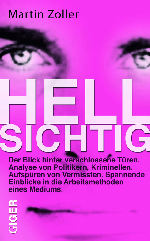 Hellsichtig -  Martin Zoller