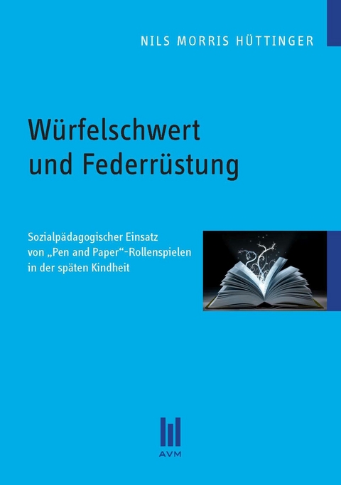 W&uuml;rfelschwert und Federr&uuml;stung - Nils Morris H&uuml;ttinger