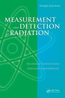 Measurement and Detection of Radiation, Third Edition