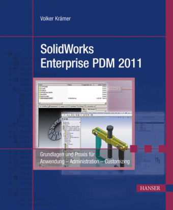 SolidWorks Enterprise PDM 2011 - Volker Kr&auml;mer