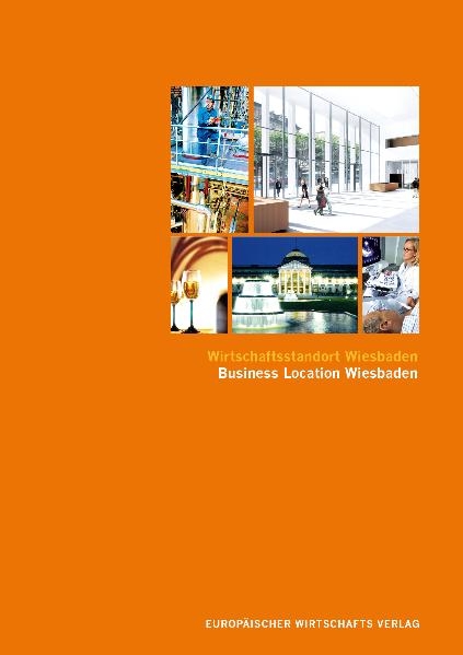 Wirtschaftsstandort Wiesbaden,  der Film 2010 - 