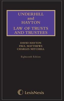 Underhill and Hayton Law of Trusts and Trustees