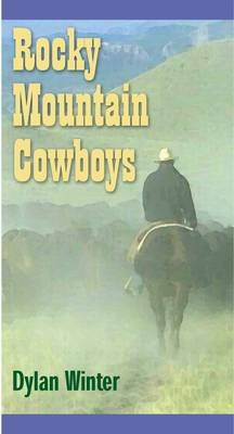 Rocky Mountain Cowboys