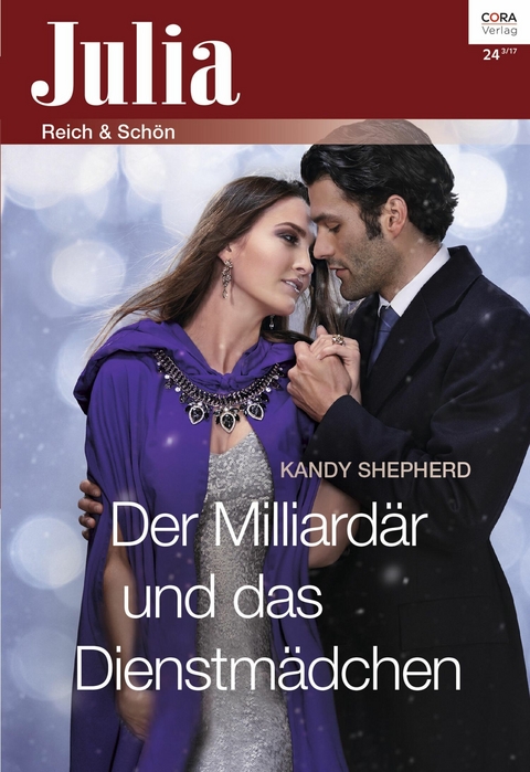 Der Milliard&auml;r und das Dienstm&auml;dchen - Kandy Shepherd