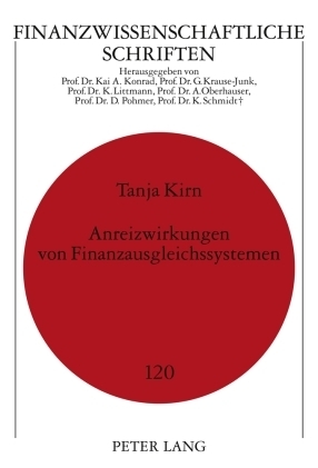 Anreizwirkungen von Finanzausgleichssystemen