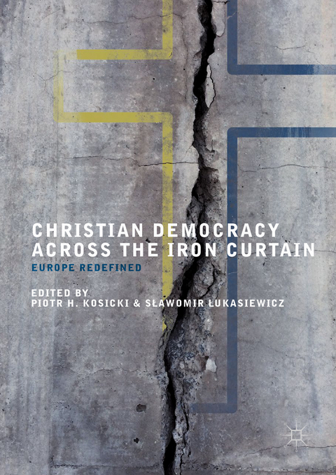 Christian Democracy Across the Iron Curtain - 