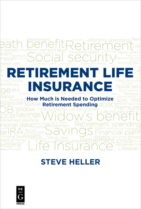 Retirement Life Insurance -  Steve Heller