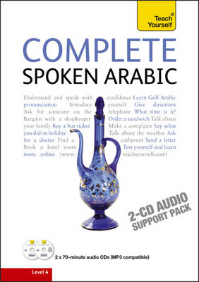 Complete Spoken Arabic (of the Arabian Gulf) Audio Support: Teach Yourself - Frances Smart