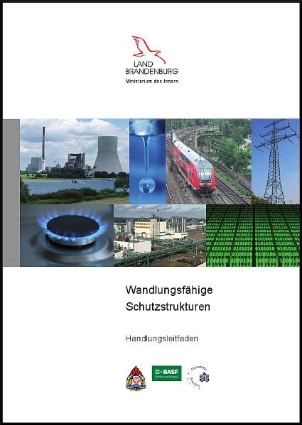 Wandlungsf&auml;hige Schutzstrukturen