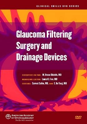 Glaucoma Filtering Surgery and Drainage Devices - 