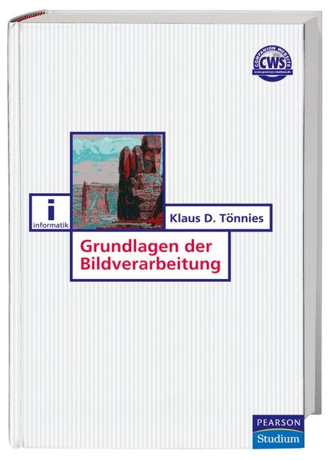 Grundlagen der Bildverarbeitung - Klaus D. Tönnies
