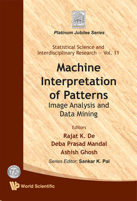 Machine Interpretation Of Patterns: Image Analysis And Data Mining - 