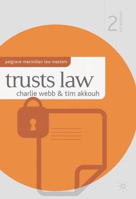 Trusts Law - Charlie Webb, Tim Akkouh