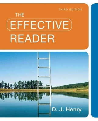 The Effective Reader - D. J. Henry