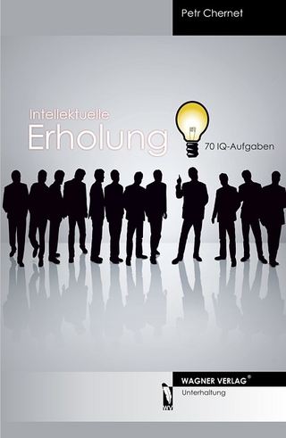 Intellektuelle Erholung