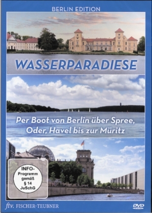 Brandenburgs Wasserparadiese -  Fischer-Teubner