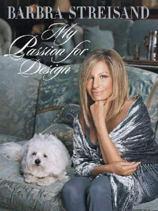 My Passion For Design - Barbra Streisand