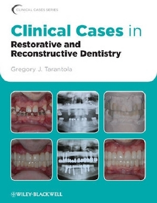 Clinical Cases in Restorative and Reconstructive Dentistry